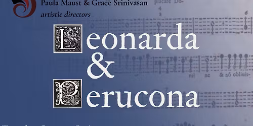 Isabella Leonarda and Maria Perucona