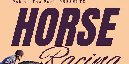 Horse Racing - Chip Supper 