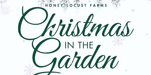 Christmas in the Garden