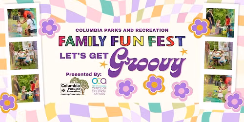 Family Fun Fest: Let's Get Groovy!