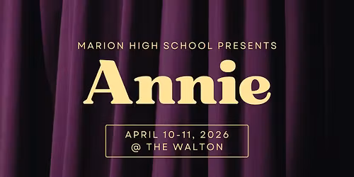 MHS presents: Annie
