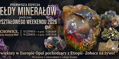 Piechowice | 13-14 czerwca | Gie\u0142da Minera\u0142\u00f3w | Pierwsza edycja! WST\u0118P WOLNY!