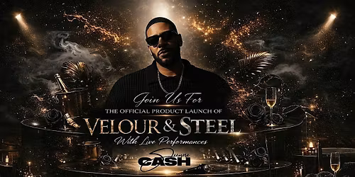 Velour&Steel Product Launch Ft Seemore Cash