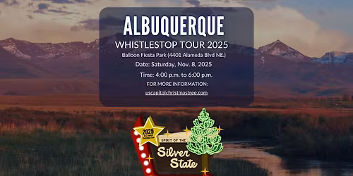 Whistlestop Tour 2025: Albuquerque, NM