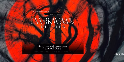 Darkwave Pilates at Sneaky Dee's