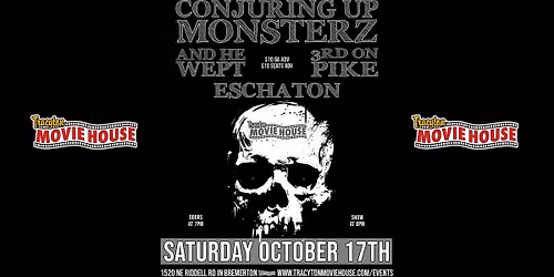 Conjuring Up Monsterz, And He Wept, 3rd On Pike and Eschaton
