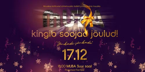 MUBA kingib soojad j\u00f5ulud! "J\u00f6nkadi-j\u00f6nkadi"