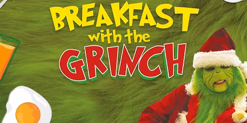 Breakfast with The Grinch \ud83d\udc9a