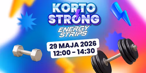 KortoStrong Energy Strips - Kortowiada 2026
