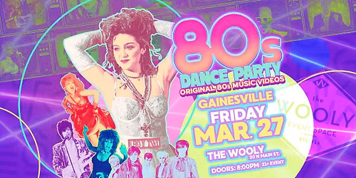 80s Dance Party Gainesville!