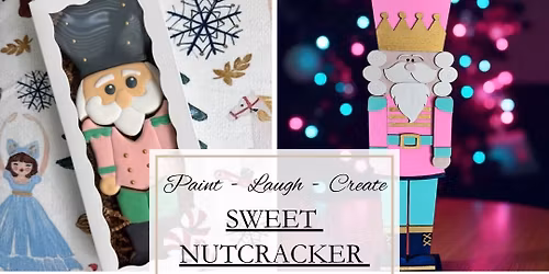SWEET NUTCRACKER HOLIDAY BASH