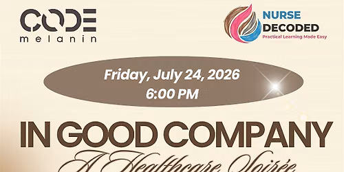 In Good Company: A Healthcare Soir\u00e9e