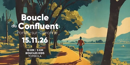 La Boucle du Confluent 5 ou 10 km et kids