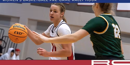 Women's Basketball Pre-Game Rally Hour