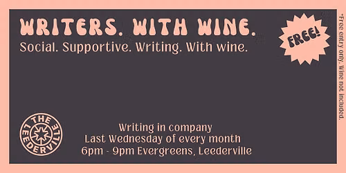 Writers. With Wine. Leederville