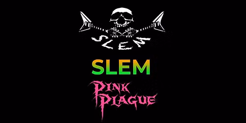SLEM pr\u00e6senterer Pink Plague & Heavy Yoga