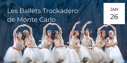 Les Ballets Trockadero de Monte Carlo