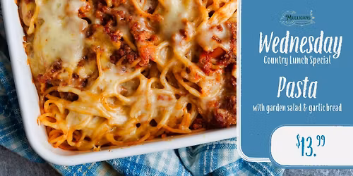 Wednesday Pasta & Salad Country Lunch Special