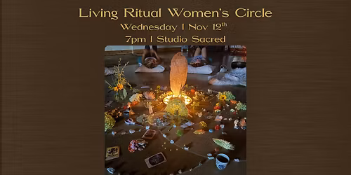 Living Ritual Women's Circle