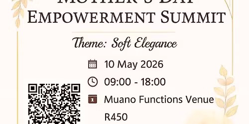 Mother\u2019s Day Empowerment Summit 