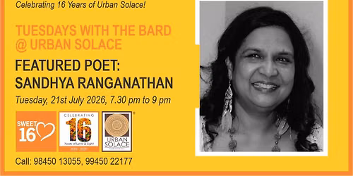 Tuesdays with the Bard @ Urban Solace features Sandhya Ranganathan