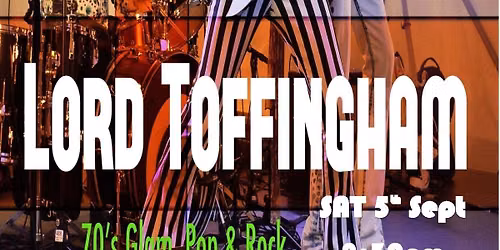 Lord Toffingham - \u00a35 entry non-members