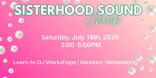 Sisterhood Sound Check