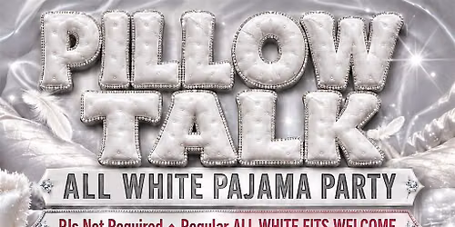 Pillow Talk All White Pajama Party
