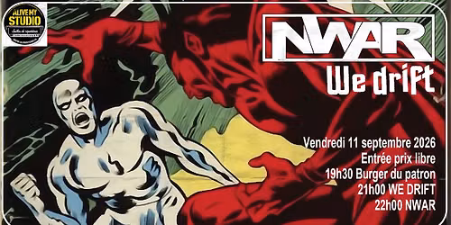 We Drift + NWAR... les Lives d'Alive
