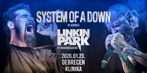 System of a Down by Aerials, Linkin Park by Habitbreakers \ud83d\udca5 Debrecen, Klinika