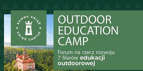Outdoor education camp Zamek Książ