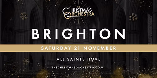 \ud83c\udfb6\ud83c\udf84The Christmas Orchestra - BRIGHTON\ud83c\udf84\ud83c\udfb6