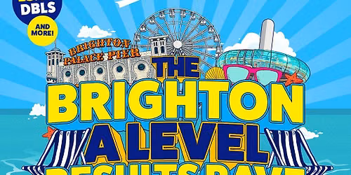 The Brighton A Level Results Rave - Seafront Festival
