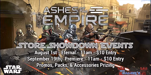Ashes of the Empire Store Showdowns