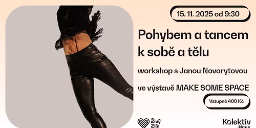 Pohybem a tancem k sob\u011b a t\u011blu | workshop s Janou Novorytovou z CrewCollective