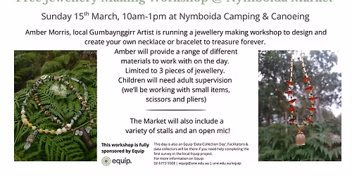 Free Jewellery Making Workshop @ March 15th Nymboida Market