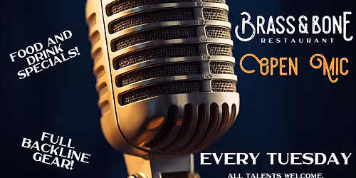 The First Open Mics at Brass & Bone