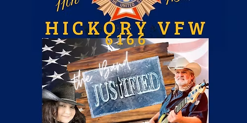 JUSTIFIED Performing at The Hickory VFW