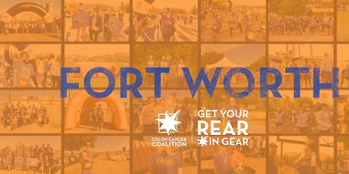 Get Your Rear in Gear - Fort Worth: 5K Run\/Walk for Colon Cancer
