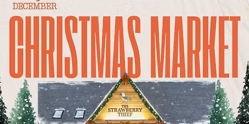 The Strawberry Thief Christmas Market