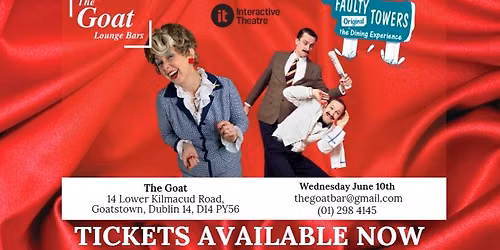 Faulty Towers The Dining Experience at The Goat in Goatstown, Dublin