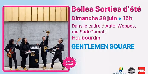 \u2600\ufe0f\ud83c\udf3a Belles Sorties d'E\u0301te\u0301 : Gentlemen Square \ud83c\udfba\ud83c\udfb6