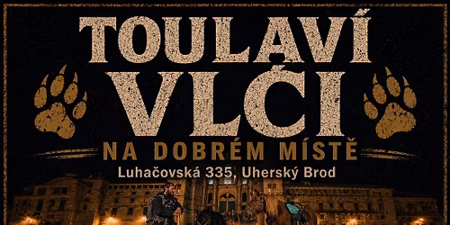 Toulav\u00ed Vlci cestovatelsk\u00fd ve\u010der