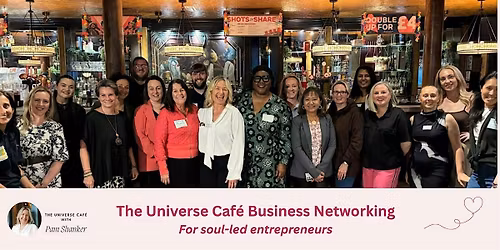 MANCHESTER Business Networking for Soul-Led Female Entrepreneurs