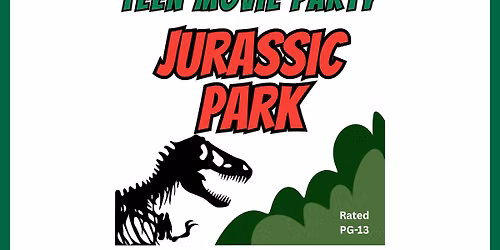 Teen Movie Party: Jurassic Park @ Main
