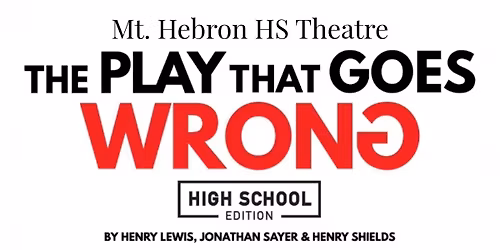 "The Play That Goes Wrong"