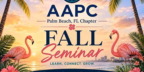 Palm Beach AAPC Fall Seminar