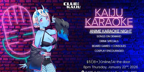Kaiju Karaoke - Anime Karaoke Night (1.22)