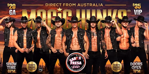 Oct 11th: Oklahoma City, OK- MAGIC HUNKS\u00ae AUSTRALIAN TAKEOVER at Sabor Fresa