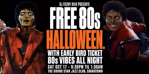 Free 80s Halloween w\/ Early Bird